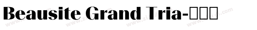 Beausite Grand Tria字体转换